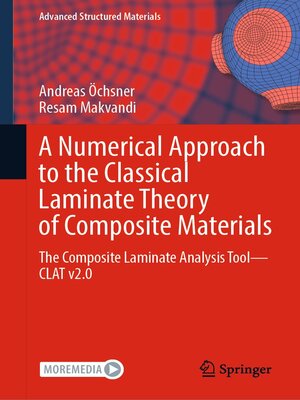 cover image of A Numerical Approach to the Classical Laminate Theory of Composite Materials